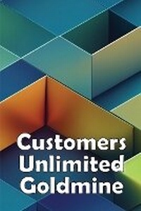 Abbildung von: Customers Unlimited Goldmine - Bricht Sigursson