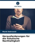 Cover: Herausforderungen fuer die fiskalische Nachhaltigkeit - Verlag Unser Wissen