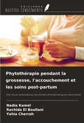 Cover: Phytoth&eacute;rapie pendant la grossesse, l'accouchement et les soins post-partum - Ediciones Nuestro Conocimiento