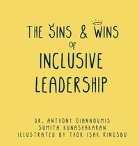 Abbildung von: The Sins and Wins of Inclusive Leadership - Diversity and Inclusion