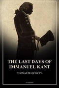 Cover: The Last Days of Immanuel Kant - FV &eacute;ditions