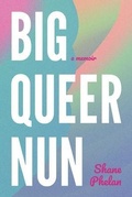 Cover: Big Queer Nun - Companionary Press