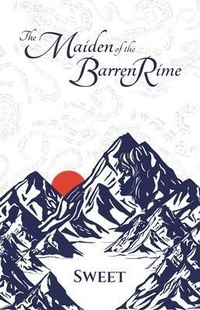 Enlarge image Cover: The Maiden of the Barren Rime - Sweet Discords LLC