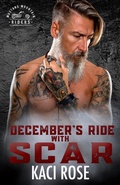 Cover: December's Ride with Scar (Mustang Mountain Riders, #12) - 5 Little Roses Publishing