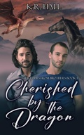 Cover: Cherished by the Dragon - K. R. Hall