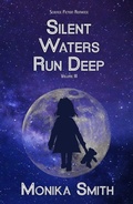 Cover: Silent Waters Run Deep (The Landrys, #3) - Monika Smith