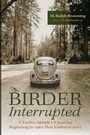 Cover: Birder Interrupted - Resource Publications (CA)