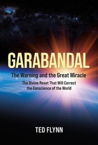 Abbildung von: Garabandal -- the Warning and the Great Miracle - Maxkol Communications, Inc.