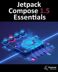 Abbildung von: Jetpack Compose 1.5 Essentials - Payload Media, Inc.