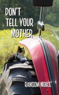 Cover: Don't Tell Your Mother - Wanderlust Books