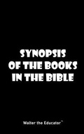 Cover: Synopsis of the Books in the Bible - Silent King Books