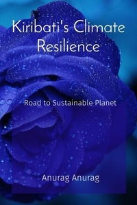 Abbildung von: Kiribati's Climate Resilience - Anurag Anurag