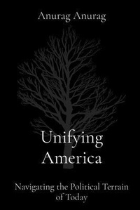 Abbildung von: Unifying America - Anurag Anurag