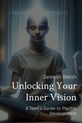 Cover: Unlocking Your Inner Vision - Book One