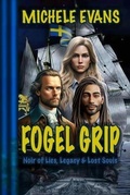 Cover: Fogel Grip - Silver Screen Publishers