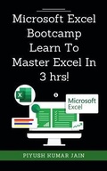 Bild: Microsoft Excel Bootcamp - Learn To Master Excel In 3 hrs! - Piyush Kumar Jain
