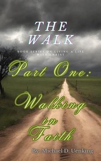Enlarge image Cover: The Walk: Part One - UCross4Life
