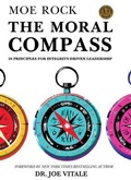 Cover: The Moral Compass - LA Tribune Publishing