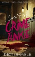 Cover: Crime Junkie Case Files - Crime Junkie Case Files