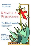 Cover: Knights & Freemasons - Cornerstone Book Publishers