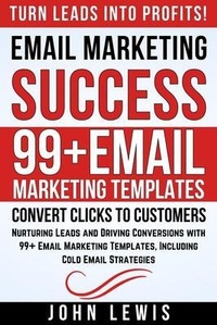 Abbildung von: Email Marketing Success - Boost Template LLC