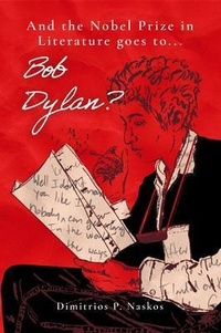 Abbildung von: And the Nobel Prize in Literature Goes to . . . Bob Dylan? - Koehler Books