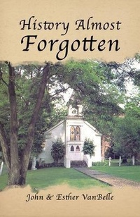 Abbildung von: History Almost Forgotten - Trilogy Christian Publishing