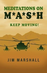 Enlarge image Cover: Meditations on M.A.S.H. - Trilogy Christian Publishing