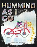 Cover: Humming As I go - ReadersMagnet LLC