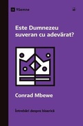 Cover: Is God Really Sovereign? / Este Dumnezeu suveran cu adevarat? - 9Marks