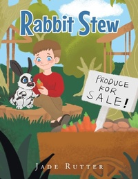 Abbildung von: Rabbit Stew - Christian Faith Publishing