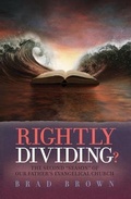 Cover: Rightly Dividing? - Brad A. Brown