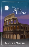 Cover: La Bella Luna - Nicole Sharp