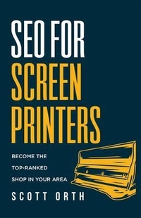 Abbildung von: SEO for Screen Printers - Thrive Business Marketing