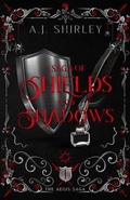 Cover: A Saga of Shields and Shadows - Culturally Conscious Creative, LLC