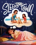 Cover: Meet Me in Sleepy Town - EVE is Life, LLC