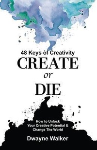 Enlarge image Cover: Create or Die - World of Creativity