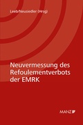 Cover: Neuvermessung des Refoulementverbots der EMRK - Manz