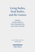 Bild: Living Bodies, Dead Bodies, and the Cosmos - Mohr Siebeck