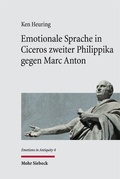 Cover: Emotionale Sprache in Ciceros zweiter Philippika gegen Marc Anton - Mohr Siebeck