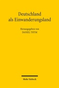 Cover: Deutschland als Einwanderungsland - Mohr Siebeck