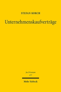 Abbildung von: Unternehmenskaufverträge - Mohr Siebeck