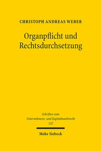 Abbildung von: Organpflicht und Rechtsdurchsetzung - Mohr Siebeck