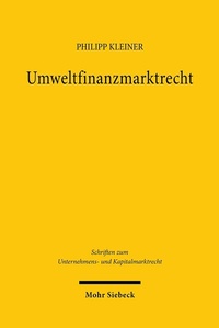 Abbildung von: Umweltfinanzmarktrecht - Mohr Siebeck