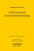 Bild: Arztvertrag und Arzneimittelanwendung - Mohr Siebeck