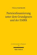 Cover: Parteienfinanzierung unter dem Grundgesetz und der EMRK - Mohr Siebeck