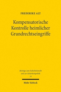 Abbildung von: Kompensatorische Kontrolle heimlicher Grundrechtseingriffe - Mohr Siebeck