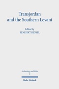 Cover: Transjordan and the Southern Levant - Mohr Siebeck