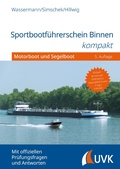 Cover: Sportbootf&uuml;hrerschein Binnen kompakt - Uvk Verlag