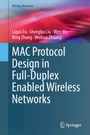 Cover: MAC Protocol Design in Full-Duplex Enabled Wireless Networks - Springer